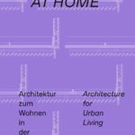 Wohnmodelle, Band Zuhause.Architektur zum Wohnen in der Stadt