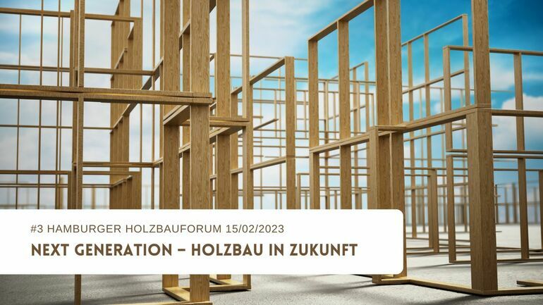 #3: Next Generation – Holzbau in Zukunft