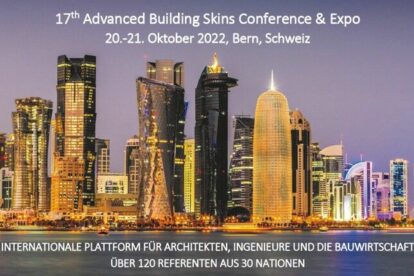 Die »Advanced Building Skins Conference & Expo« in Bern ist die wichtigste internationale Veranstaltung für innovative Gebäudehüllen.