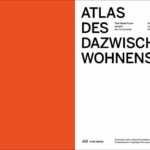 Atlas des Dazwischenwohnens - Blick ins Buch