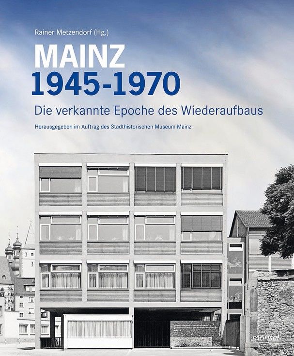 Mainzer Architektur von 1945-70