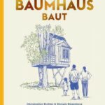 neu_Wie_man_ein_Baumhaus_baut_Cover.jpg